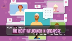Right Influencer In Singapore