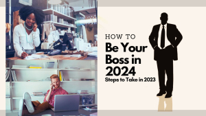 Be Your Boss