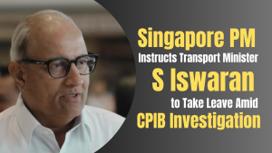 Singapore PM Instructs Transport Minister S Iswaran to Take Leave Amid CPIB Investigation