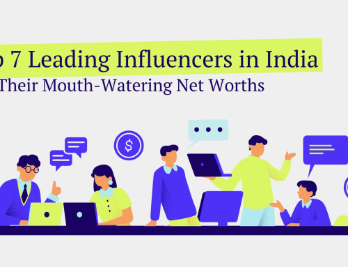 Top 7 Leading Influencers in India and Their Mouth-Watering Net Worths
